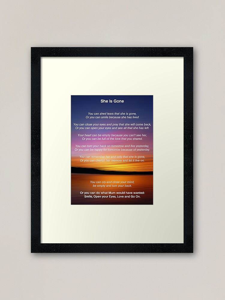 she is gone funeral poem for mum p=framed print