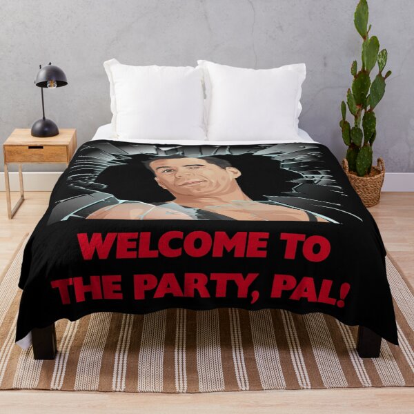 Item preview, Die Hard - Welcome To The Party, Pal! designed and sold by Meh-Ink.