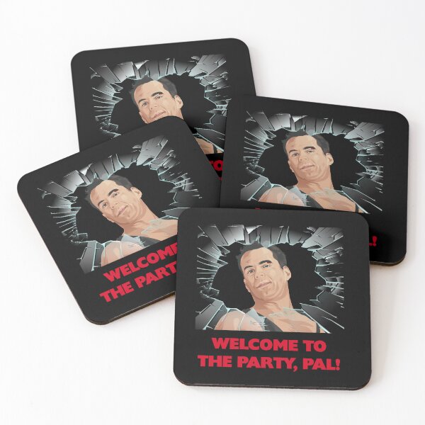 Item preview, Die Hard - Welcome To The Party, Pal! designed and sold by Meh-Ink.