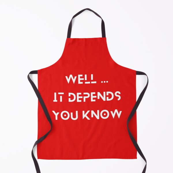 Item preview, Well. It depends.. designed and sold by violethue.