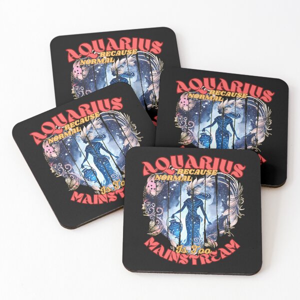 Item preview, Aquarius: Because Normal Is Too Mainstream. Aquarius astrology designed and sold by ZodiacWonders.