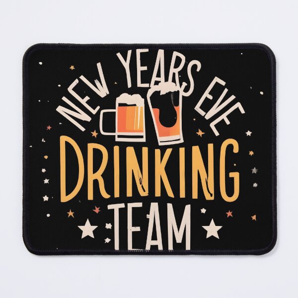 Item preview, New Year's Eve Drinking Team designed and sold by GalaxyGraffiti.
