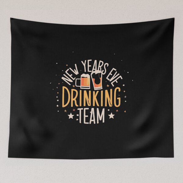 Item preview, New Year's Eve Drinking Team designed and sold by GalaxyGraffiti.