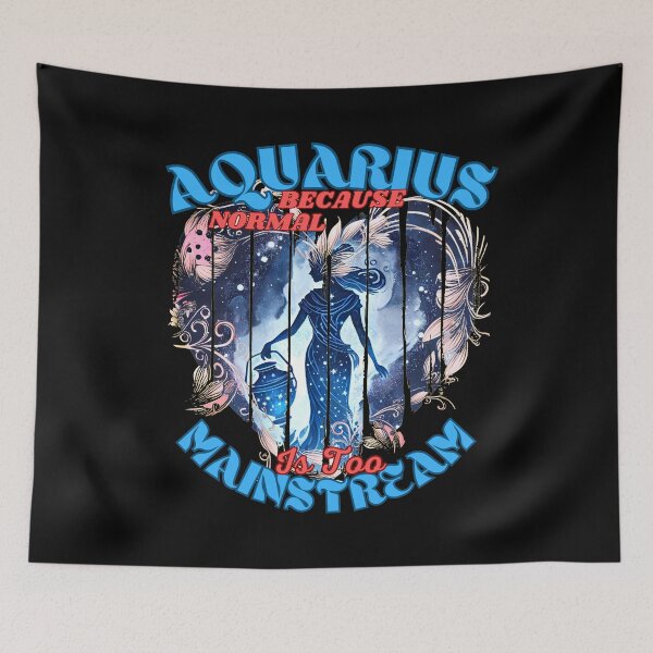 Item preview, Aquarius: Because Normal Is Too Mainstream. aquarius lover designed and sold by ZodiacWonders.