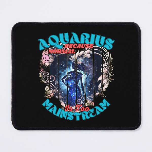 Item preview, Aquarius: Because Normal Is Too Mainstream. aquarius constellation designed and sold by ZodiacWonders.