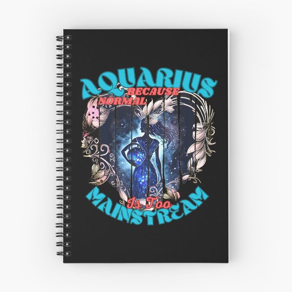 Item preview, Aquarius: Because Normal Is Too Mainstream. aquarius constellation designed and sold by ZodiacWonders.