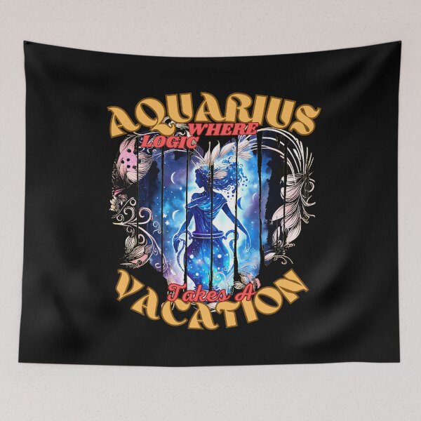 Item preview, Aquarius: Where Logic Takes A Vacation. aquarius sign designed and sold by ZodiacWonders.