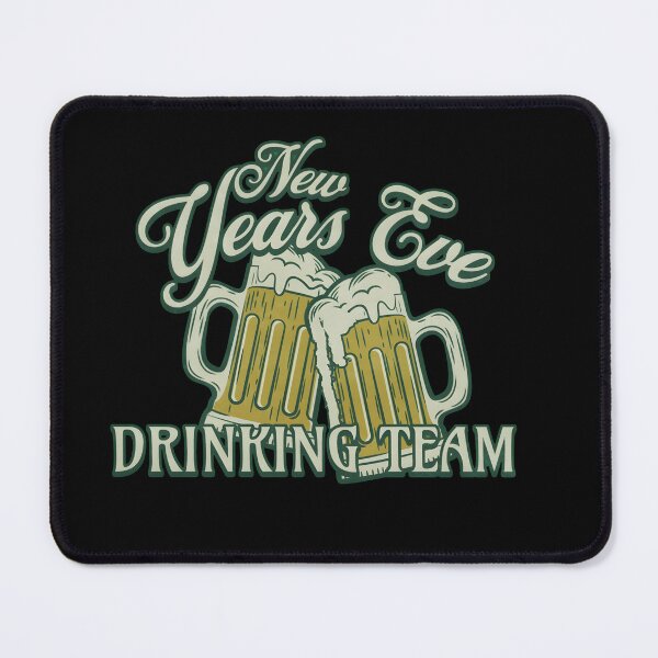 Item preview, New Year's Eve Drinking Team designed and sold by GalaxyGraffiti.