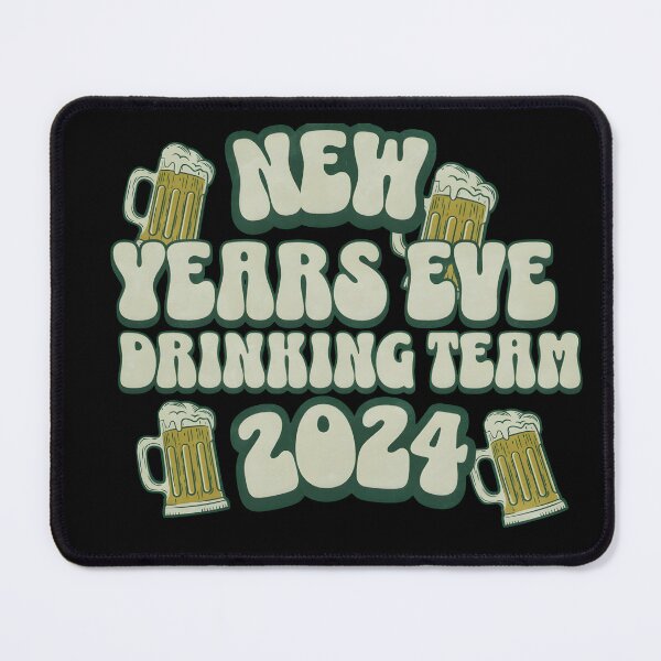 Item preview, New Year's Eve Drinking Team designed and sold by GalaxyGraffiti.