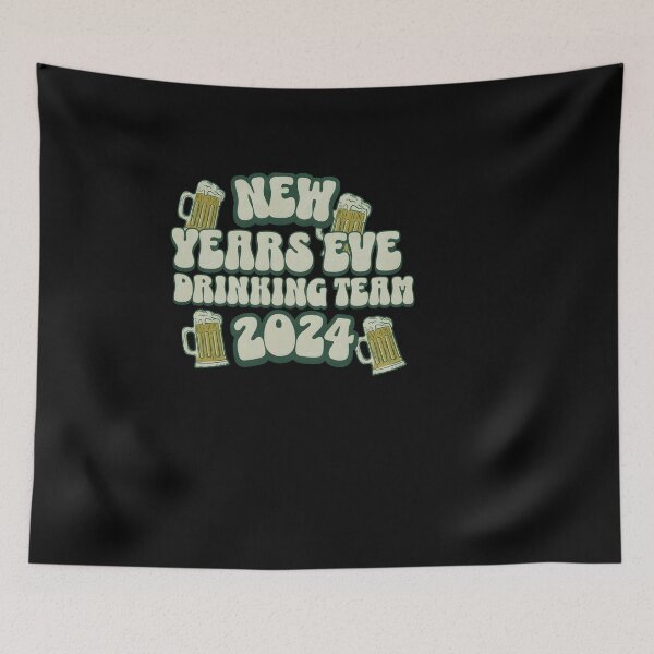 Item preview, New Year's Eve Drinking Team designed and sold by GalaxyGraffiti.