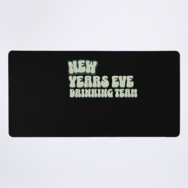 Item preview, New Year's Eve Drinking Team designed and sold by GalaxyGraffiti.
