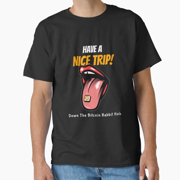 Down The Bitcoin Rabbit Hole Classic T-Shirt