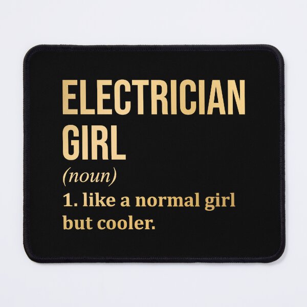 Item preview, Electrician Girl Definition Electrician in Gold designed and sold by XCIV.