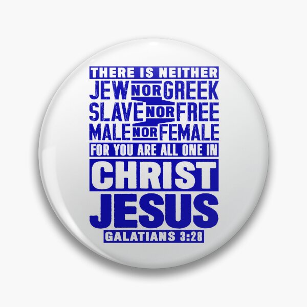 Item preview, Galatians 3:28 You Are All One In Christ Jesus. designed and sold by plushism.