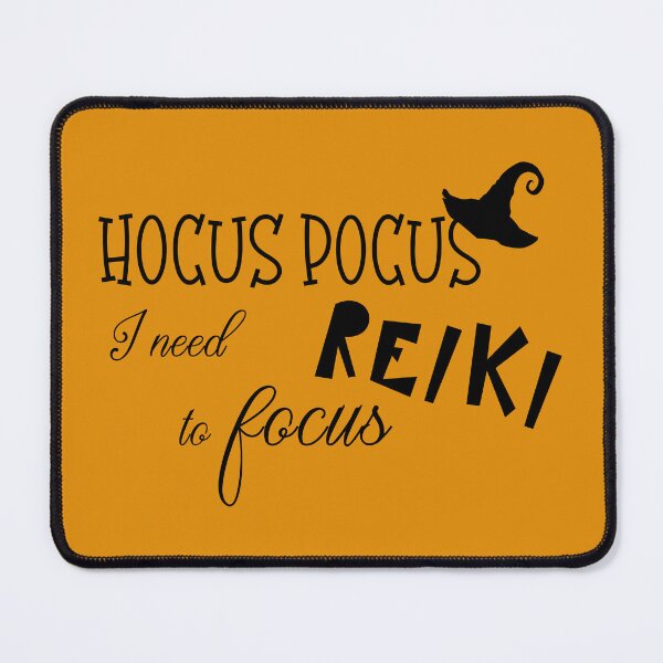 Item preview, hocus pocus I need REIKI to focus designed and sold by EvaAngel.