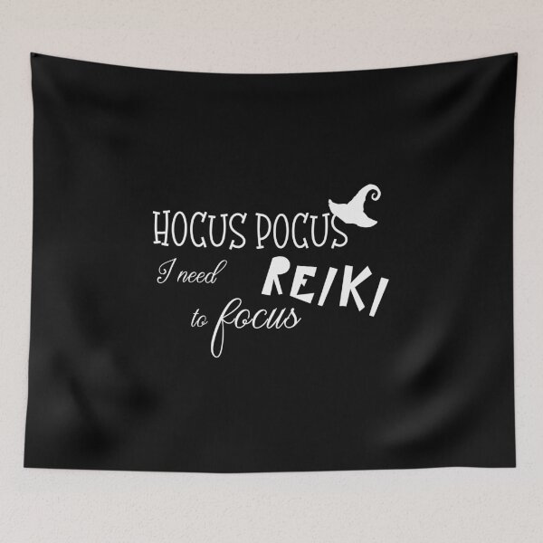 Item preview, hocus pocus I need REIKI to focus /white/ designed and sold by EvaAngel.