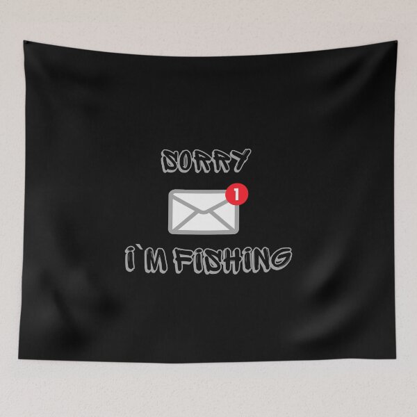 Item preview, Sorry, I`m fishing. Funny gift for loved ones designed and sold by Krzysztof Siwek.