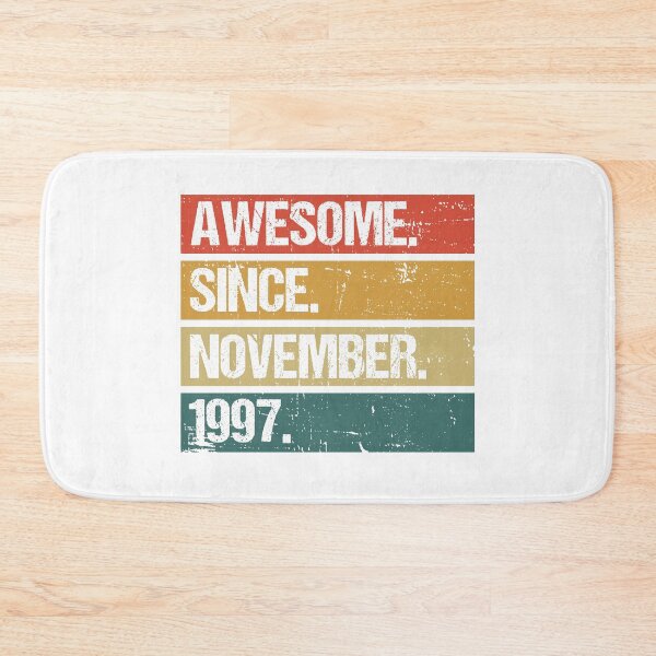 Item preview, Awesome Since November 1997 | Made In 1997 | Vintage November 1997 designed and sold by Christina-grich.
