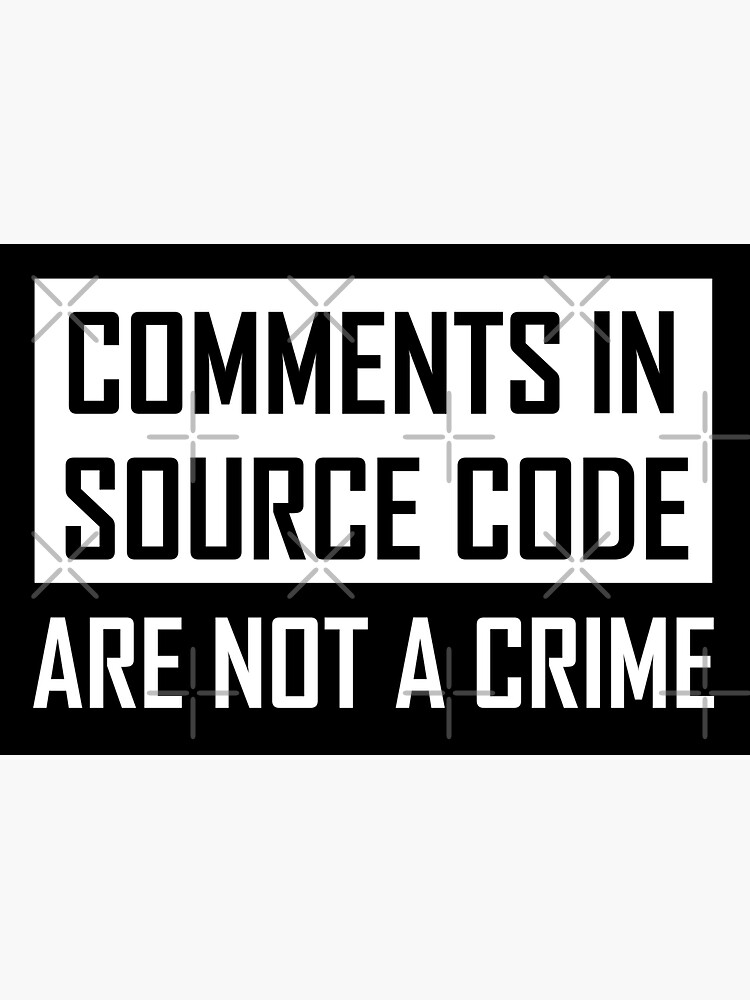 Thumbnail 3 of 3, Sticker, comments code is not a crime designed and sold by yourgeekside.