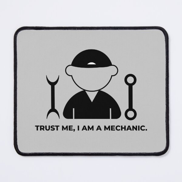 Item preview, Trust me, I am a mechanic. designed and sold by Design-mee.
