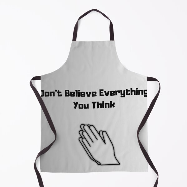 Item preview, Don’t Believe Everything You Think designed and sold by Mikusia.