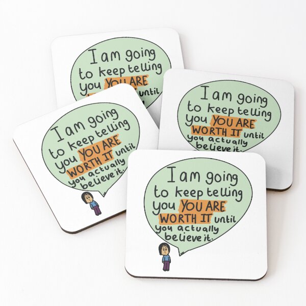 Item preview,  I am going to keep telling you YOU ARE WORTH IT until you believe it  designed and sold by JJJJdoodles.