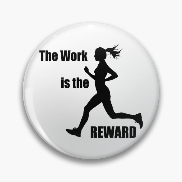 Item preview, The Work Is The Reward Woman Runner designed and sold by Esskay Designs.