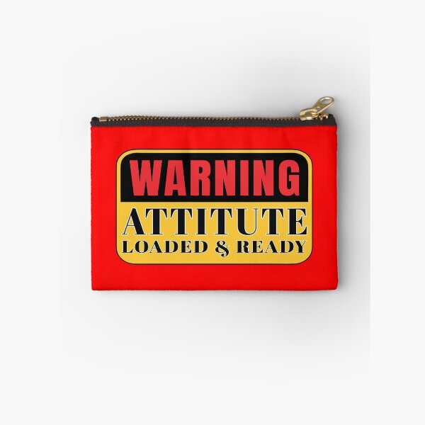 Item preview, Fun warning cautious message attitude loaded and ready designed and sold by Harlake.
