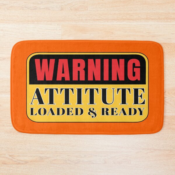 Item preview, Fun warning cautious message attitude loaded and ready designed and sold by Harlake.