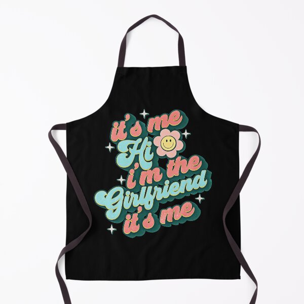 Item preview, It's Me Hi I'm the Girlfriend It's Me designed and sold by csoDesign.
