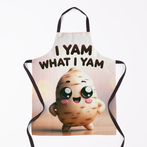 Item preview, I Yam What I Yam. designed and sold by ZenEverAI.