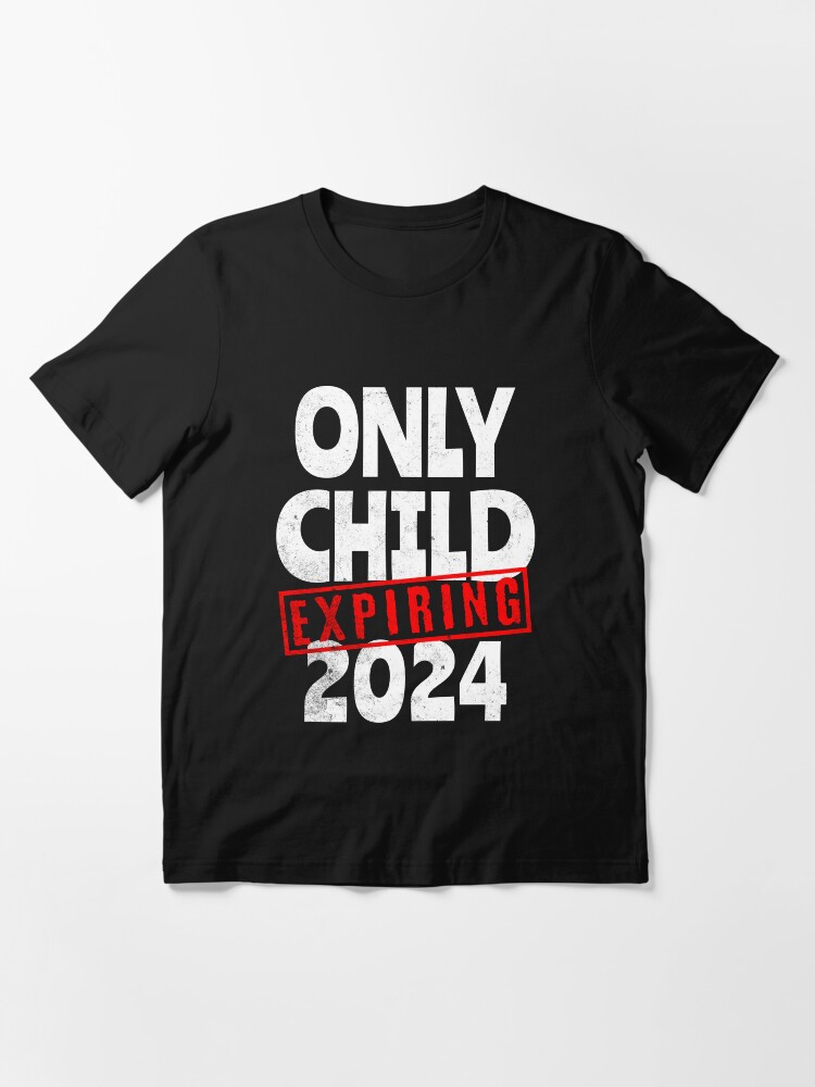 only child shirt