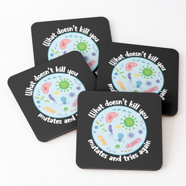 Item preview, What Doesn't Kill You Mutates And Tries Again Funny Biology designed and sold by PolyPixel.