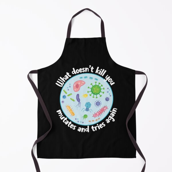 Item preview, What Doesn't Kill You Mutates And Tries Again Funny Biology designed and sold by PolyPixel.