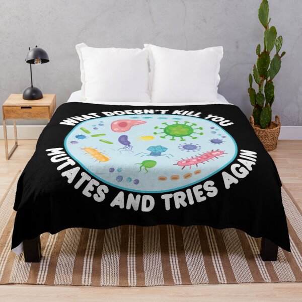 Item preview, What Doesn't Kill You Mutates And Tries Again - Funny Microbiology designed and sold by PolyPixel.