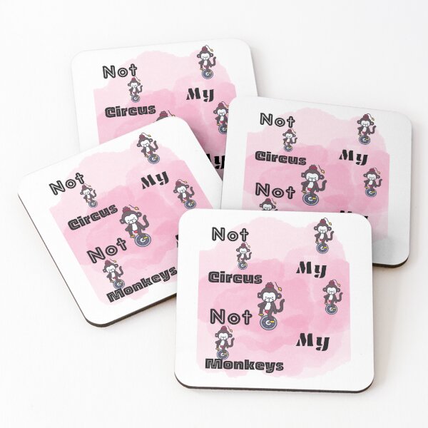 Item preview, Not my circus not my monkeys designed and sold by Mikusia.