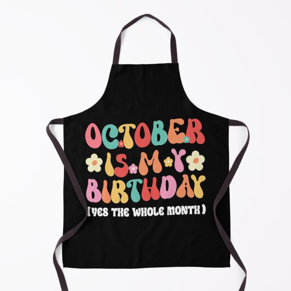 Item preview, October is My Birthday Month designed and sold by storefoxmix.