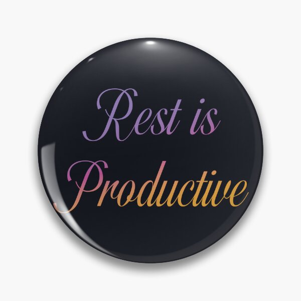 Item preview, Rest is Productive designed and sold by Studio Nyx.
