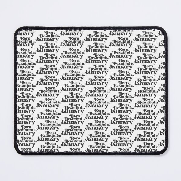 Item preview, Born Beautiful in January - Birth Month - Birthday designed and sold by Vector-Artist.