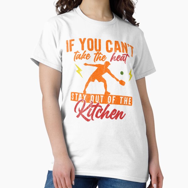 Item preview, Can't Stand The Heat Stay Out The Kitchen Funny Pickleball Sayings Lover Pickleball Player Mom Pickleball Dad Retro designed and sold by shoptshirtswag.