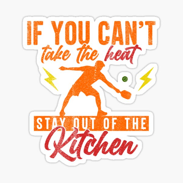 Item preview, Can't Stand The Heat Stay Out The Kitchen Funny Pickleball Sayings Lover Pickleball Player Mom Pickleball Dad Retro designed and sold by shoptshirtswag.