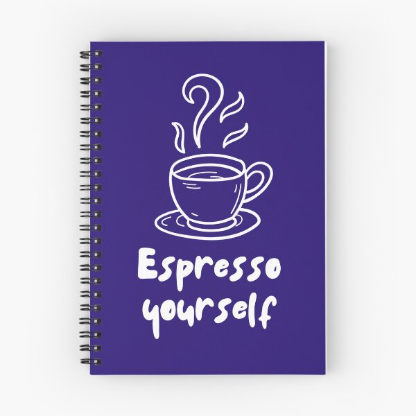Item preview, Espresso Yourself. Espresso Machine Coffee Lover designed and sold by Rebel-Design.