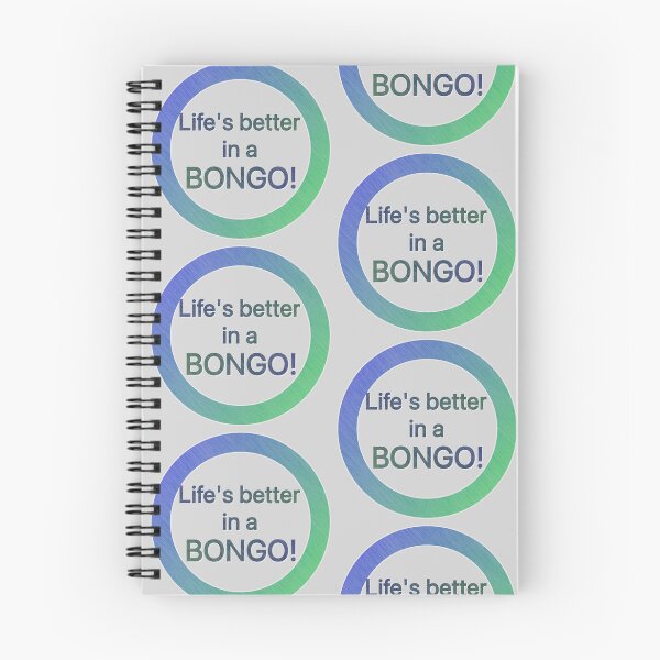 Item preview, Life's better in a BONGO! designed and sold by LocalOddball.