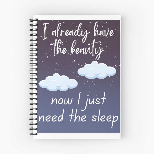 Item preview, I Already Have The Beauty Now I Just Need The Sleep Pillow designed and sold by SDKreations.