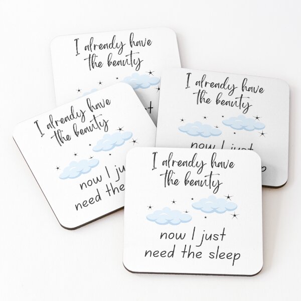 Item preview, I Already Have The Beauty Now I Just Need The Sleep Pillow designed and sold by SDKreations.