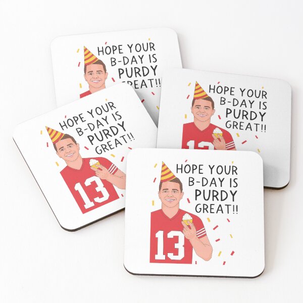 Item preview, Brock Purdy Hope Your Birthday is Purdy Great designed and sold by Curtina.