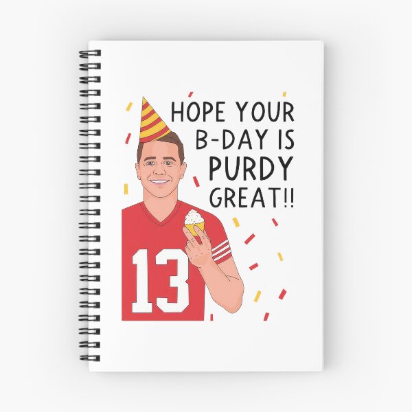 Item preview, Brock Purdy Hope Your Birthday is Purdy Great designed and sold by Curtina.