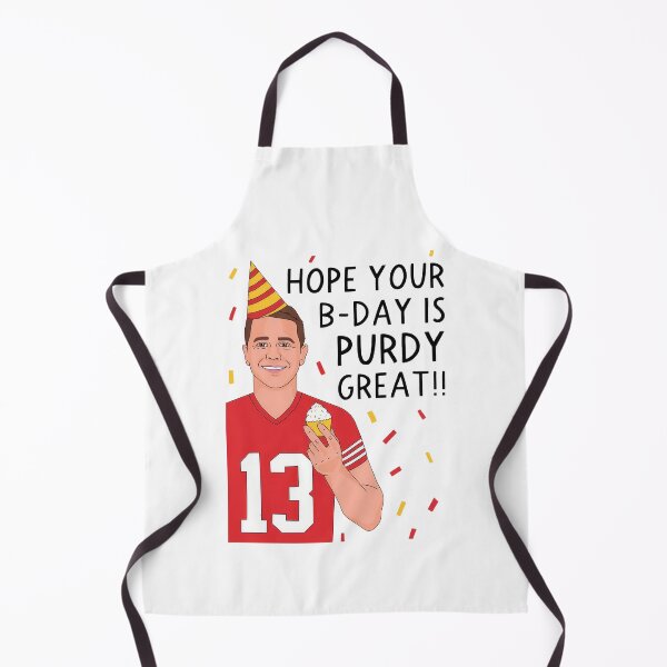 Item preview, Brock Purdy Hope Your Birthday is Purdy Great designed and sold by Curtina.