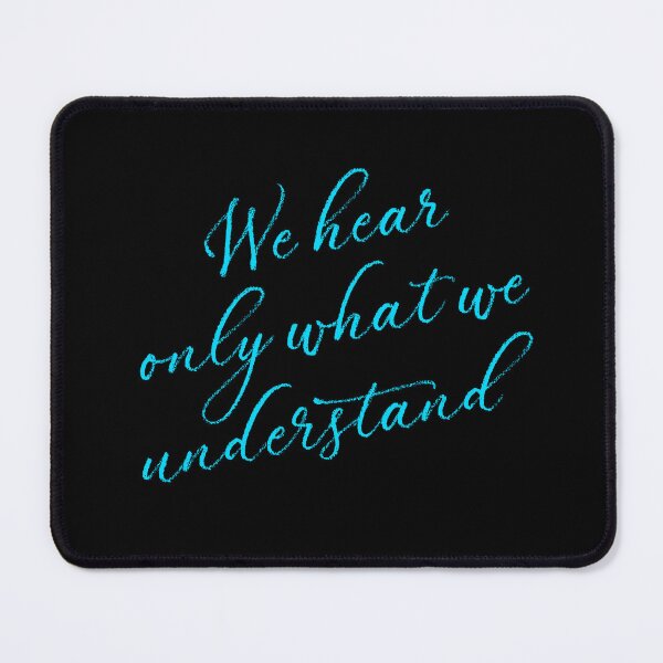 Item preview, We hear only what we understand. v.6 designed and sold by x1brett.