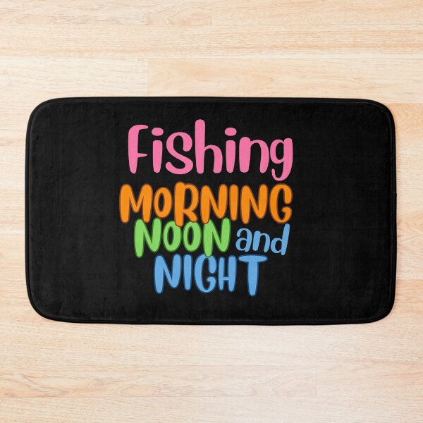 Item preview, Fishing Morning Noon and Night designed and sold by NorthernSnappy.